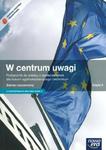 W centrum uwagi. Liceum i technikum, część 2. Wiedza o społeczeństwie. Podręcznik.Zakres rozszerzony w sklepie internetowym NaszaSzkolna.pl