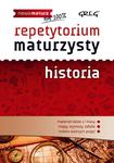 Repetytorium maturzysty. Historia. Nowa matura na 100% w sklepie internetowym NaszaSzkolna.pl