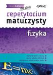 Repetytorium maturzysty. Fizyka. Nowa matura na 100% w sklepie internetowym NaszaSzkolna.pl