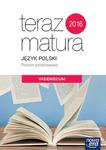 Teraz matura. Język polski. Vademecum. Poziom podstawowy 2019 w sklepie internetowym NaszaSzkolna.pl