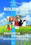 Rolnictwo, cz. I. Produkcja zwierzęca. Wiadomości podstawowe w sklepie internetowym NaszaSzkolna.pl