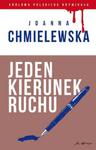 Jeden kierunek ruchu. Kolekcja: Królowa polskiego kryminału. Część 38 w sklepie internetowym NaszaSzkolna.pl