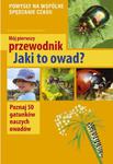 Mój pierwszy przewodnik. Jaki to owad w sklepie internetowym NaszaSzkolna.pl