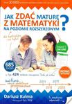 Jak zdać maturę z matematyki na poziomie rozszerzonym Wyd.2016 w sklepie internetowym NaszaSzkolna.pl