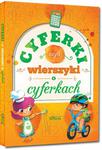 Cyferki, czyli wierszyki o cyferkach. Kolorowa klasyka w sklepie internetowym NaszaSzkolna.pl