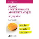 Prawo i postępowanie administracyjne w pigułce w sklepie internetowym NaszaSzkolna.pl