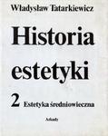 Władysław Tatarkiewicz HISTORIA ESTETYKI 2: ESTETYKA ŚREDNIOWIECZNA [antykwariat] w sklepie internetowym Hatteria.pl 