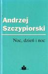 Andrzej Szczypiorski NOC, DZIEŃ I NOC [antykwariat] w sklepie internetowym Hatteria.pl 