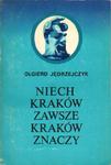 Olgierd Jędrzejczyk NIECH KRAKÓW ZAWSZE KRAKÓW ZNACZY [antykwariat] w sklepie internetowym Hatteria.pl 