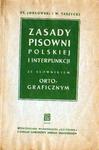 St. Jodłowski i W. Taszycki ZASADY PISOWNI POLSKIEJ I INTERPUNKCJI ZE SŁOWNIKIEM ORTOGRAFICZNYM [antykwariat] w sklepie internetowym Hatteria.pl 