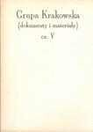 GRUPA KRAKOWSKA: DOKUMENTY I MATERIAŁY. CZĘŚĆ V [antykwariat] w sklepie internetowym Hatteria.pl 