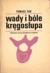 Tomasz Żuk WADY I BÓLE KRĘGOSŁUPA [antykwariat] w sklepie internetowym Hatteria.pl 