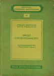SPRZĘT ELEKTROTECHNICZNY. MATERIAŁOZNAWSTWO I PRZECHOWYWANIE [antykwariat] w sklepie internetowym Hatteria.pl 