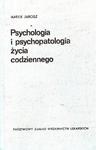 PSYCHOLOGIA I PSYCHOPATOLOGIA ŻYCIA CODZIENNEGO Marek Jarosz [antykwariat] w sklepie internetowym Hatteria.pl 