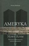 AMERYKA-NOWY RZYM. HISTORIA RÓWNOLEGŁA DWÓCH IMPERIÓW Peter Bender w sklepie internetowym Hatteria.pl 