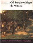 OD STOJAŁOWSKIEGO DO WITOSA Andrzej Zakrzewski [antykwariat] w sklepie internetowym Hatteria.pl 