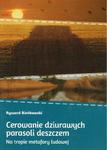 CEROWANIE DZIURAWYCH PARASOLI DESZCZEM Ryszard Bieńkowski w sklepie internetowym Hatteria.pl 