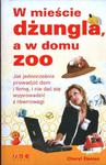 W MIEŚCIE DŻUNGLA, A W DOMU ZOO Cheryl Demas w sklepie internetowym Hatteria.pl 