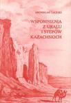 WSPOMNIENIA Z URALU I STEPÓW KAZACHSKICH Bronisław Zaleski w sklepie internetowym Hatteria.pl 