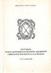 XXVI SESJA STAŁEJ KONFERENCJI MUZEÓW, ARCHIWÓW I BIBLIOTEK POLSKICH NA ZACHODZIE. 9-12 WRZEŚNIA 2004 [antykwariat] w sklepie internetowym Hatteria.pl 