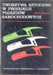 TWORZYWA SZTUCZNE W PRODUKCJI POJAZDÓW SAMOCHODOWYCH Józef Jaworski [antykwariat] w sklepie internetowym Hatteria.pl 