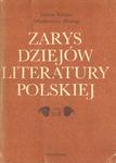 ZARYS DZIEJÓW LITERATURY POLSKIEJ Juliusz Kleiner, Włodzimierz Maciąg w sklepie internetowym Hatteria.pl 