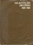 WŁADYSŁAW SIKORSKI 1881-1981. NA CHWAŁĘ NARODU w sklepie internetowym Hatteria.pl 