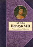 A.F. Pollard HENRYK VIII [antykwariat] w sklepie internetowym Hatteria.pl 