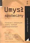 UMYSŁ SPOŁECZNY. POZNAWCZE I MOTYWACYJNE ASPEKTY ZACHOWAŃ INTERPERSONALNYCH [antykwariat] w sklepie internetowym Hatteria.pl 