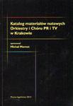 KATALOG MATERIAŁÓW NUTOWYCH ORKIESTRY I CHÓRU PR I TV W KRAKOWIE w sklepie internetowym Hatteria.pl 