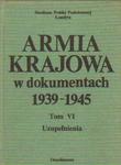 ARMIA KRAJOWA W DOKUMENTACH 1939-1945. TOM VI. UZUPEŁNIENIA w sklepie internetowym Hatteria.pl 