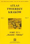 ATLAS TWIERDZY KRAKÓW - TOM 17. SERIA I FORT 52 1/2 w sklepie internetowym Hatteria.pl 