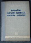 Andrzej Siciński WYPOSAŻENIE SANITARNO-TECHNICZNE BUDYNKÓW I ZAKŁADÓW [antykwariat] w sklepie internetowym Hatteria.pl 