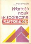 WARTOŚĆ NAUKI W SPOŁECZNEJ ŚWIADOMOŚCI [antykwariat] w sklepie internetowym Hatteria.pl 