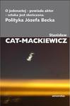 O JEDENASTEJ - POWIADA AKTOR - SZTUKA JEST SKOŃCZONA. POLITYKA JÓZEFA BECKA Stanisław Cat-Mackiewicz w sklepie internetowym Hatteria.pl 