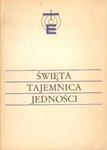 ŚWIĘTA TAJEMNICA JEDNOŚCI. DEKRET O EKUMENIZMIE PO DWUDZIESTU LATACH [antykwariat] w sklepie internetowym Hatteria.pl 