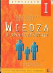 WIEDZA O SPOŁECZEŃSTWIE. PODRĘCZNIK Z ĆWICZENIAMI DLA KL. 1 GIMNAZJUM [antykwariat] w sklepie internetowym Hatteria.pl 