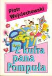 Piotr Wojciechowski Z KUFRA PANA POMPUŁA [antykwariat] w sklepie internetowym Hatteria.pl 