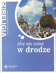 ks. prof. Jan Szpet, Danuta. Jackowiak (red.) ABY NIE USTAĆ W DRODZE. PODRĘCZNIK DLA KLASY DRUGIEJ GIMNAZJUM w sklepie internetowym Hatteria.pl 