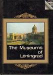 Victor Mushtukov, Lev Tikhonov THE MUSEUMS OF LENINGRAD [antykwariat] w sklepie internetowym Hatteria.pl 