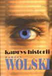 Marcin Wolski KAPRYS HISTORII w sklepie internetowym Hatteria.pl 