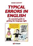 TYPICAL ERRORS IN ENGLISH. AN ESSENTIAL GUIDE TO GETTING THE LANGUAGE RIGHT Roger Hartopp w sklepie internetowym Hatteria.pl 