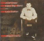 Józef Eliasz Eljazz Big-Band oraz Lora Szafran WSPOMNIENIA [płyta CD używana] w sklepie internetowym Hatteria.pl 