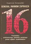 Eugeniusz Duraczński GENERAŁ IWANOW ZAPRASZA. PRZYWÓDCY PODZIEMNEGO PAŃSTWA POLSKIEGO PRZED SĄDEM MOSKIEWSKIM [antykwariat] w sklepie internetowym Hatteria.pl 