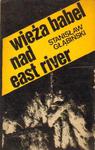 Stanisław Głąbiński WIEŻA BABEL NAD EAST RIVER [antykwariat] w sklepie internetowym Hatteria.pl 