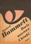 Dashiell Hammett DWIE MARTWE CHINKI [antykwariat] w sklepie internetowym Hatteria.pl 