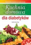 Kuchnia domowa dla diabetyków w sklepie internetowym Booknet.net.pl