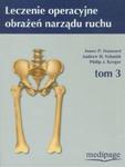 Leczenie operacyjne obrażeń narządu ruchu tom 3 + DVD w sklepie internetowym Booknet.net.pl