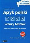 Język polski Wzory testów Egzamin maturalny w sklepie internetowym Booknet.net.pl