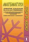 MATEMATYKA KROK PO KROKU ZBIÓR ZADAŃ DLA KLASY 1. LICEUM / TECHNIKUM. Zakres podstawowy i rszerzony w sklepie internetowym Booknet.net.pl